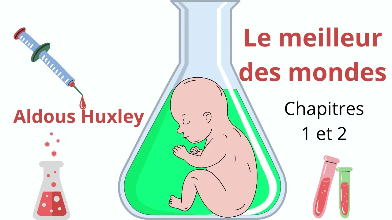 Le meilleur des mondes - chap 1 et 2