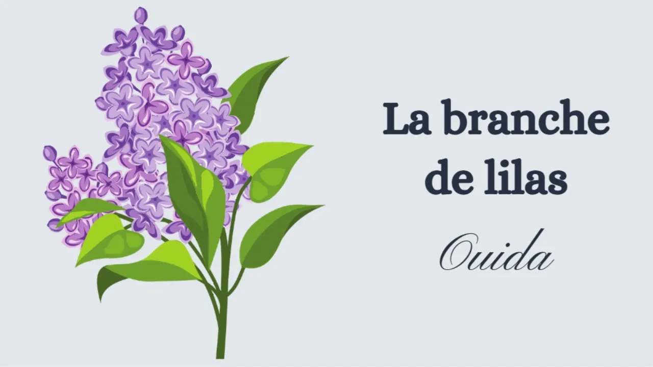 La branche de lilas - Ouida