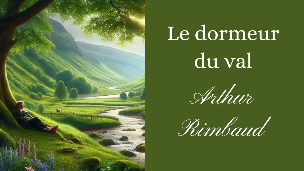 Le dormeur du val - Rimbaud