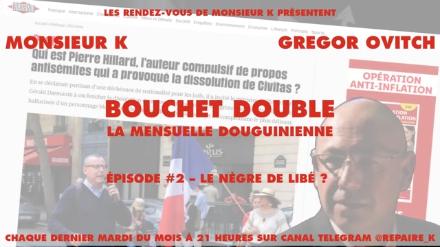 BOUCHET DOUBLE II - LE NÈGRE DE LIBÉ - MONSIEUR K ET GREGOR OVITCH